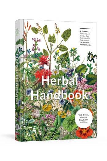 Herbal Handbook: 50 Profiles in Words and Art from the Rare Book Collections of The New York Botanical Garden