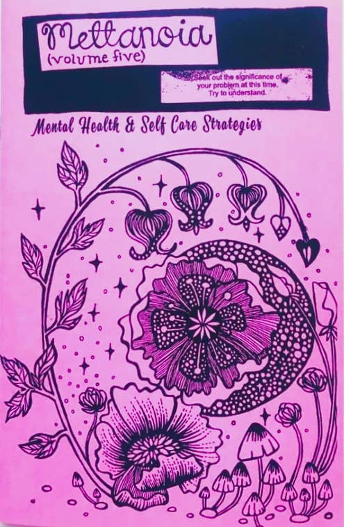 Mettanoia Zine #5: Mental Health & Self-Care Strategies