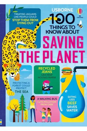100 Things to Know About Saving the Planet (Usborne)