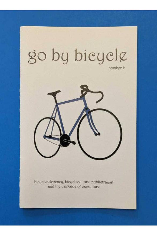 Go By Bicycle #2 (Zine)