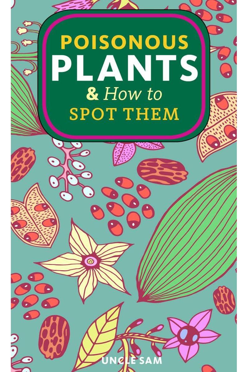 Poisonous Plants & How to Spot Them (Zine)