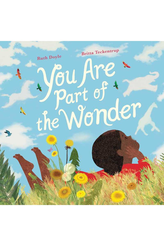 You Are Part of the Wonder