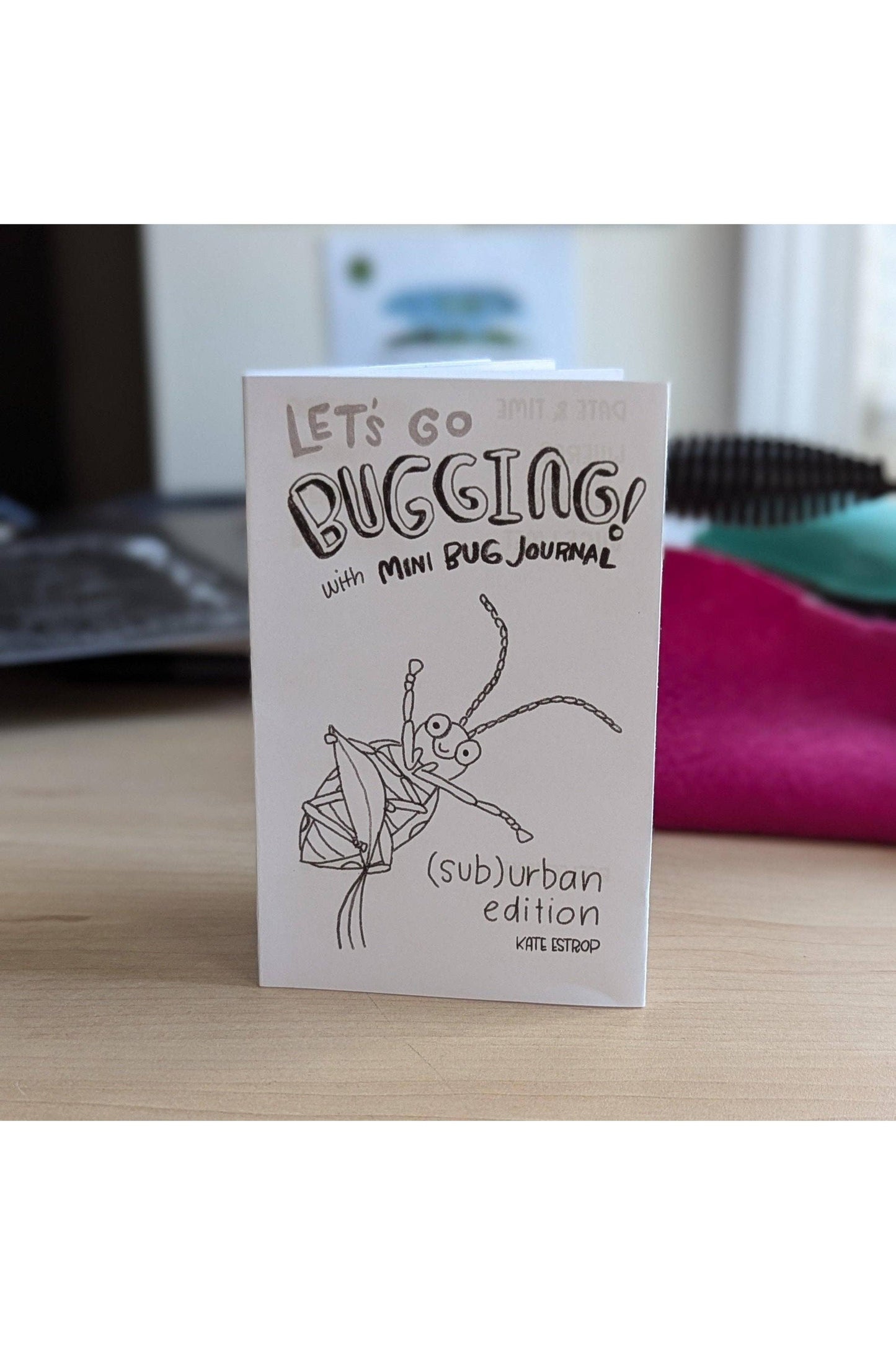 Let's Go Bugging (Zine) (with FREE Sticker!)