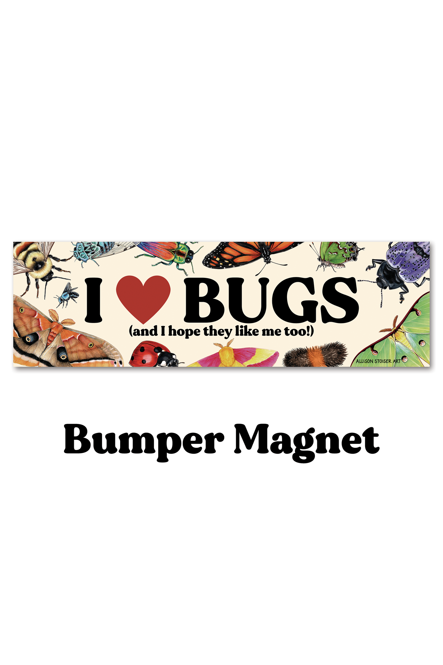 I ❤️ Bugs — Bumper Magnet