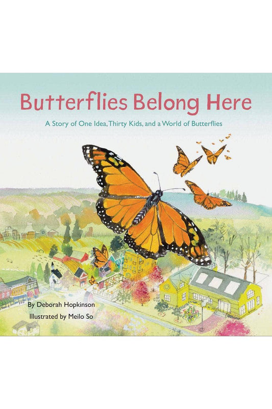 Butterflies Belong Here