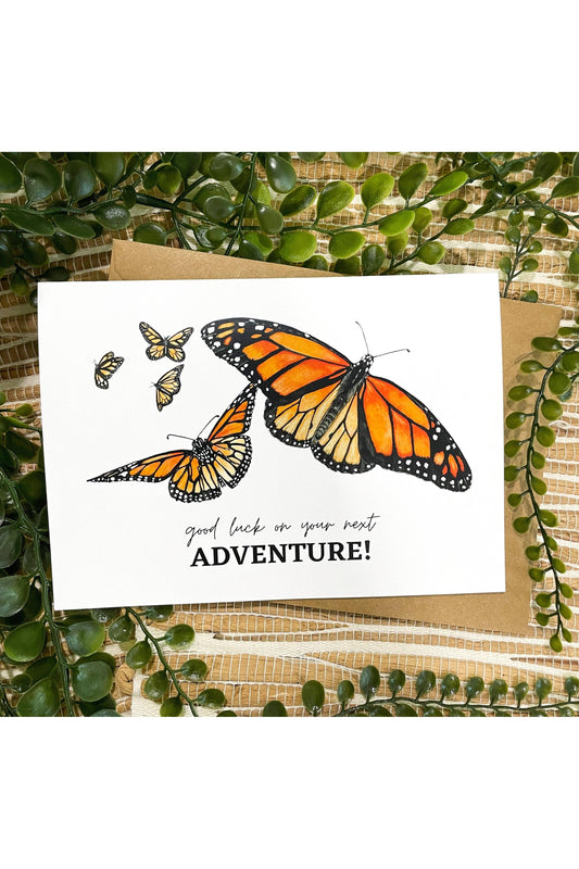 Monarch Butterfly Greeting Card - "Good luck on your next adventure!"