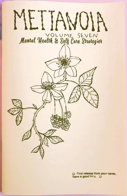 Mettanoia Zine #7: Mental Health & Self-Care Strategies
