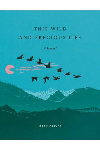 This Wild And Precious Life