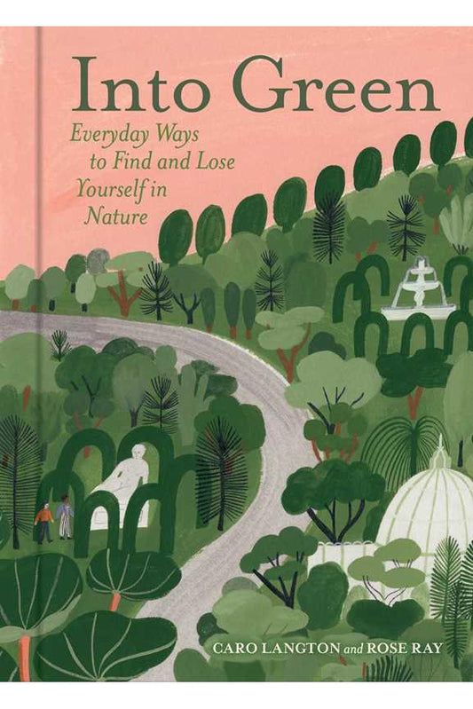Into Green by Caro Langton