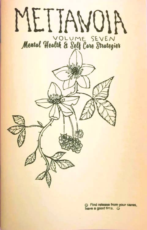 Mettanoia Zine #7: Mental Health & Self-Care Strategies