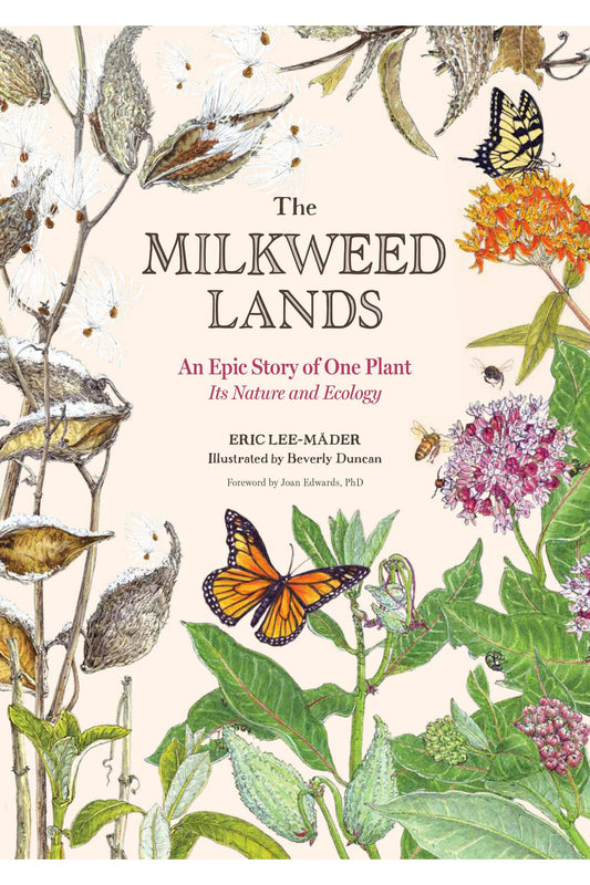 The Milkweed Lands